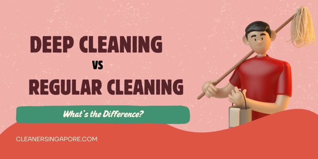 deep cleaning Singapore